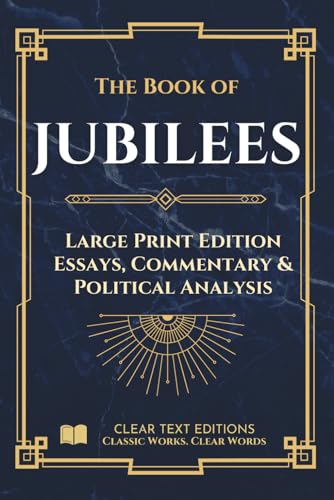 The Book of Jubilees - Large Print Edition