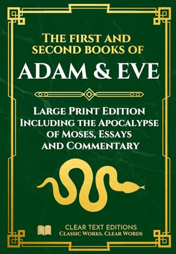 The First and Second Books of Adam and Eve