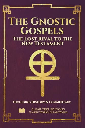 The Gnostic Gospels