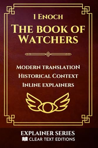 1 Enoch: The Book of Watchers