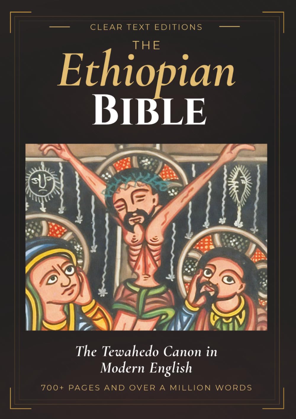 The Ethiopian Bible: The Tewahedo Canon in Modern English